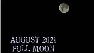 Full Moon on August 2021|