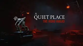 A QUIET PLACE : THE ROAD AHEAD WALKTHROUGH !!!!!! Awaaaz Mat Krna