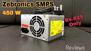 SMPS UNBOXING | Zebronics | Power Supply