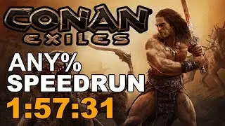 Conan Exiles - Any% Speedrun - 