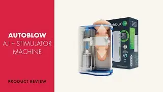 Autoblow A.I + Machine Review | PABO