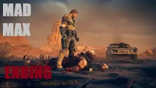 MAD MAX - LAST MISSION 15 - PAINT MY NAME IN BLOOD