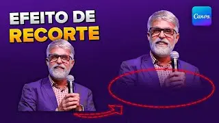 Como Recortar Foto de Maneira Suave no CANVA pelo Celular