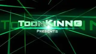 ToonKinng's Intro