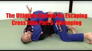 BJJ Ultimate System for Escaping Bottom Cross Side - Part 3