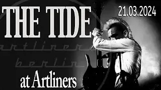 The Tide live at Artliners Berlin 21.03.2024