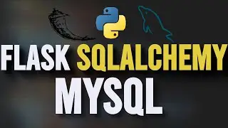How to Use Flask SQLAlchemy and MySQL Database