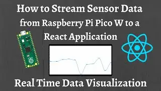 How to Stream Sensor Data from the Raspberry Pi Pico W to a React App in Real-Time using ApexCharts
