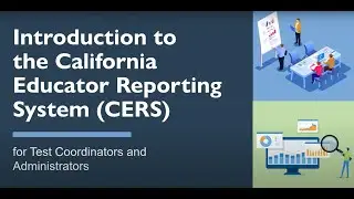 Introduction to CERS for Coordinators and Administrators - July 2022