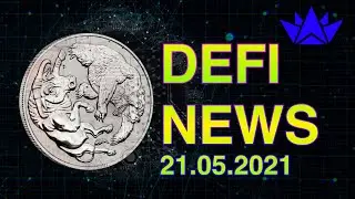 DeFi NEWS | 21.05.2021