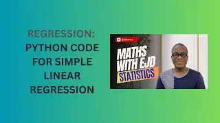 26. Python Code for Simple Linear Regression