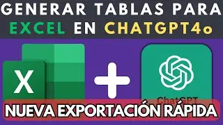 Cómo Crear y Exportar Tablas a Excel y Word con ChatGPT | Copiar y Descargar Tablas