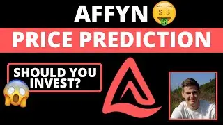 THE TRUE POTENTIAL OF AFFYN [PRICE PREDICTION]