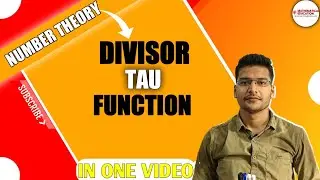 Divisor Tau Function || NUMBER THEORY ||
