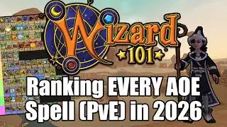 Ranking EVERY AOE Spell (PvE) in Wizard101