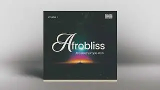 Free loop kit | wizkid  Afrobeat Sample Pack | 2023 |Afrobliss