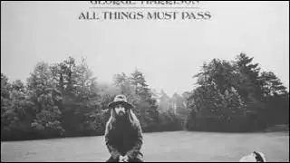 George Harrison   'All Things Must Pass'   full album