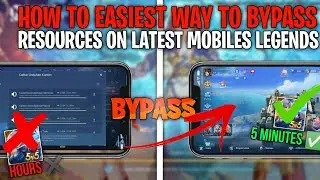 How To Easiest Way To Bypass Resources On Latest Version Of Mobile Legends