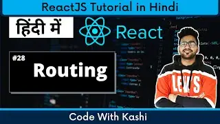 Routing in React (Hindi) | #React Tutorial in #Hindi