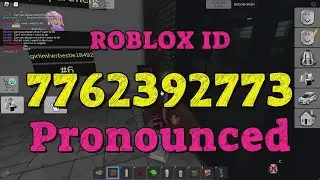 PRONOUNCED Roblox Song Codes