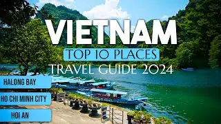Top 10 Amazing Places to Visit in VIETNAM | Vietnam 2024 Travel Guide  | Vietnam Tourism #travel