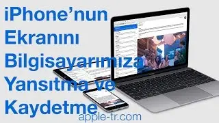 iPhone ekranını MacBook'a yansıtma