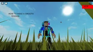 How to make a smooth terrain in roblox studio.