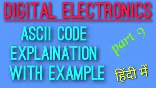ASCII CODE  EXPLAINATION WITH EXAMPLE