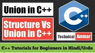 Union in C++ Programming | Structure vs Union | C++ Tutorial for Beginners #49
