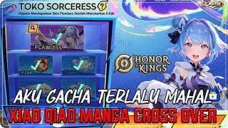 AKU GACHA SKIN XIAO QIAO MANGA CROSS OVER TERLALU RUNGKAD😭 - HONOR OF KINGS INDONESIA | RVI