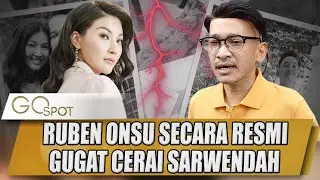RUBEN ONSU RESMI GUGAT CERAI SARWENDAH, PADAHAL BARU TAMPIL BERDUA DI WISUDA BETRAND - GO SPOT