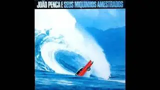 JOÃO PENCA E SEUS MIQUINHOS AMESTRADOS - popstar (versão LP)