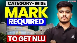 CLAT 2026 Category Wise Marks | Safe Score for NLU Admission & Expected Cut Off Explained