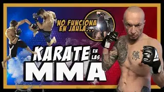 KARATE en las MMA ¿Es Efectivo? 👊🏻👊🏻👊🏻🥋🥋🥋