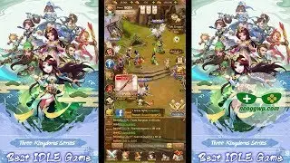 Three Kingdoms - Idle Games (Android iOS APK) - Idle MMORPG Gameplay Lv.1-42