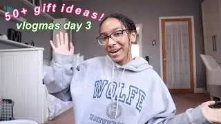 50+ gift ideas for all you folks! | vlogmas day 3