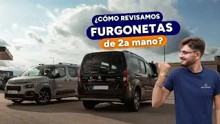 🤔🚘¿Cómo revisamos furgonetas de 2a mano?✅🔍