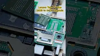 Lenovo Tab 4 8 Plus EMMC Upgrade | Lenovo TB 8704x EMMC repair 