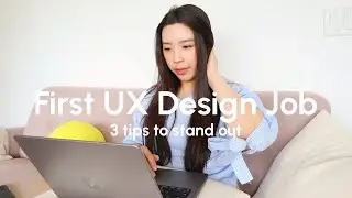 Landing your first UX design job in 2024: 3 Tips to Stand Out in a Crowd
