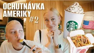 OCHUTNÁVKA AMERIKY #2🇺🇸