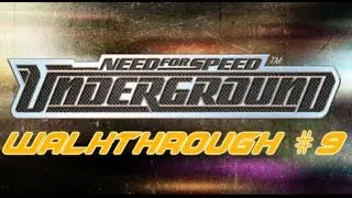 NFS Underground-1080p Walkthrough Part 9