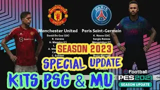 PES 2021 Paris Saint-Germain & Manchester United Kits Special 2023