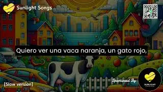 Learn Spanish with Music - El Mundo En Colores [Slow Version] (Level A1) by Sunlight Songs