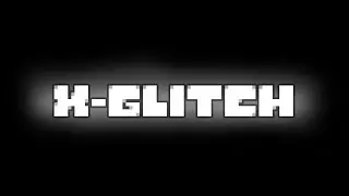 X-Glitch ep1 teaser (and a small talk about gt direct)