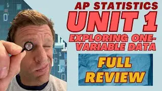 AP Statistics Unit 1 Full Summary Review Video