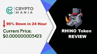 Rhino Token Review | 95% down in 24 hour | Just Launched #Crypto2022 #CryptoMarket #RhinoToken