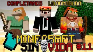 COMPLETAMOS LA ARMADURA DE HÉROE | MINECRAFT SIN VIDA #11