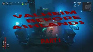 Valheim Lets Play Pt 1
