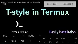 Install T-style in Termux. Termux:Styling app in Termux
