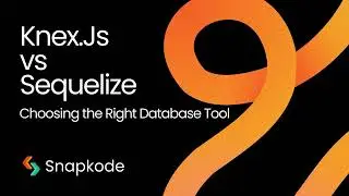 Knex.js vs Sequelize – ORM vs Query Builder: Which Should You Use?